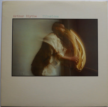 Arthur Blythe : Illusions (LP, Album, Pit)