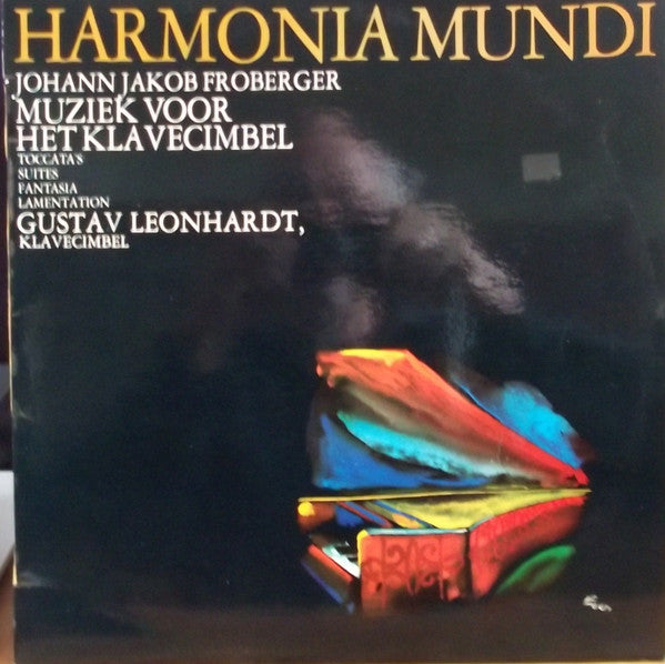 Johann Jakob Froberger : Gustav Leonhardt : Muziek Voor Het Klavecimbel (LP)