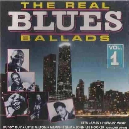 Various : The Real Blues Ballads Vol.1 (CD, Comp)
