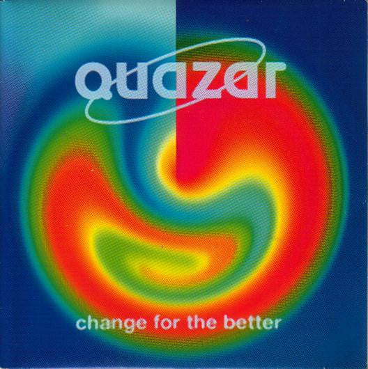 Quazar : Change For The Better (7")