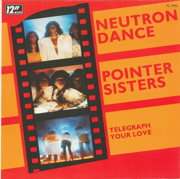 Pointer Sisters : Neutron Dance (12", RE)