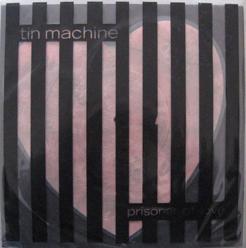 Tin Machine : Prisoner Of Love (7", Shape, Pic)