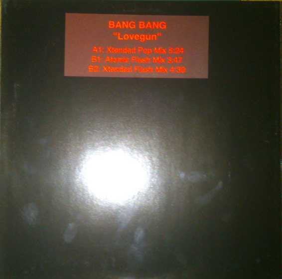 Bang Bang (4) : Lovegun (12", W/Lbl)