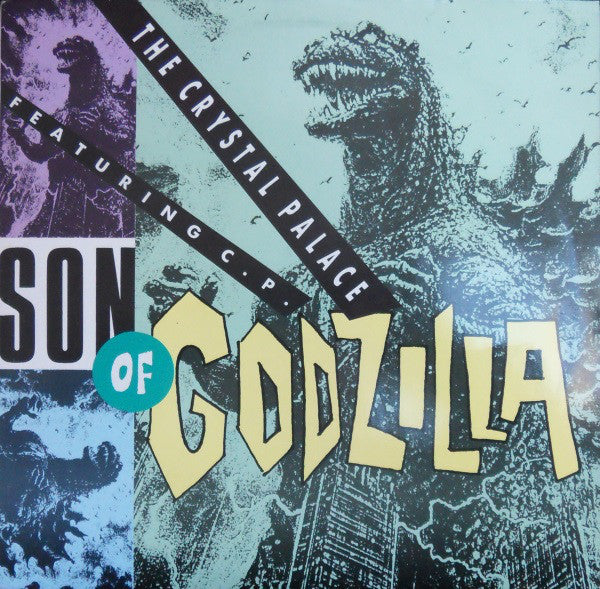 The Crystal Palace : Son Of Godzilla (12")