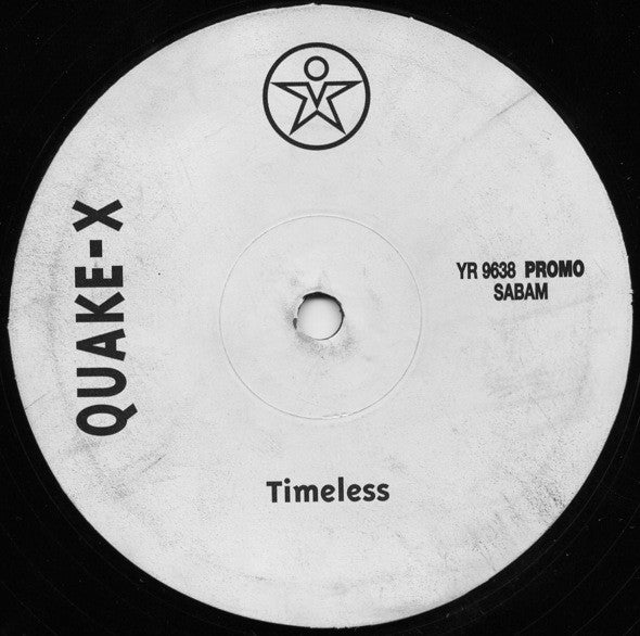 Quake-X : Timeless (12", Promo)