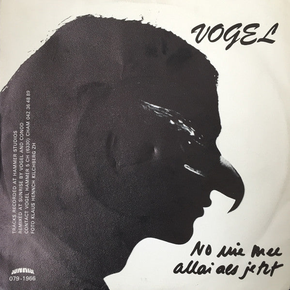 Robert Vogel : No Nie Mee Allai (7")