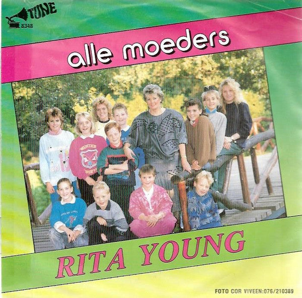 Rita Young (2) : Alle Moeders (7", Single)