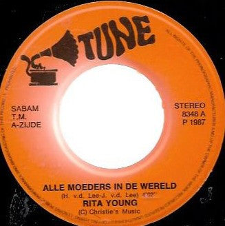 Rita Young (2) : Alle Moeders (7", Single)