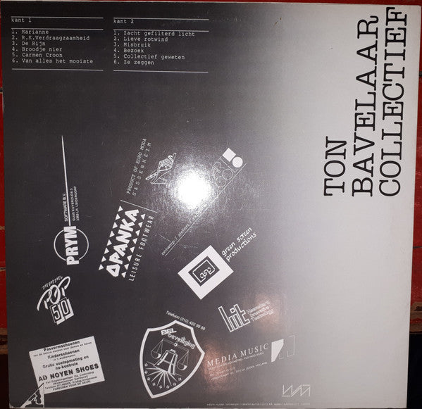 Ton Bavelaar Collectief : Ze Zeggen... (LP, Album)