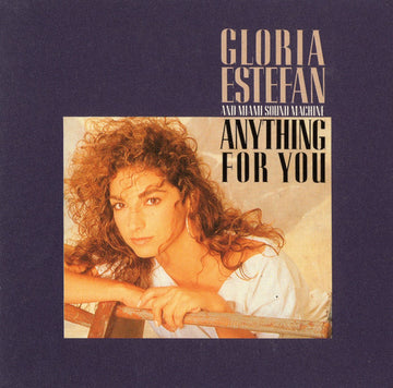 Gloria Estefan And Miami Sound Machine* : Anything For You (CD, Mini, Maxi, RE)