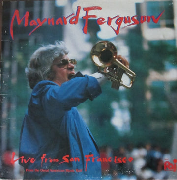 Maynard Ferguson : Live From San Francisco - From The Great American Music Hall (LP)