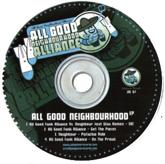 All Good Neighbourhood Alliance : All Good Neighbourhood (CDr, EP)