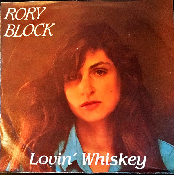 Rory Block : Lovin' Whiskey (7", Single)