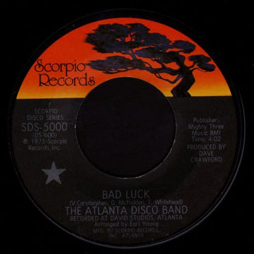 The Atlanta Disco Band : Bad Luck (7", Pit)