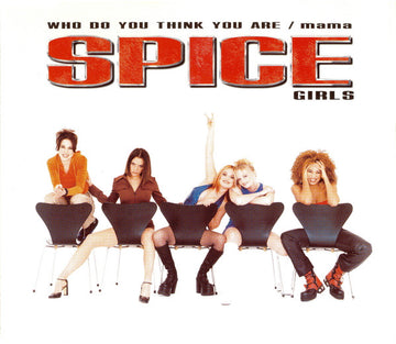 Spice Girls : Who Do You Think You Are / Mama (CD, Maxi)