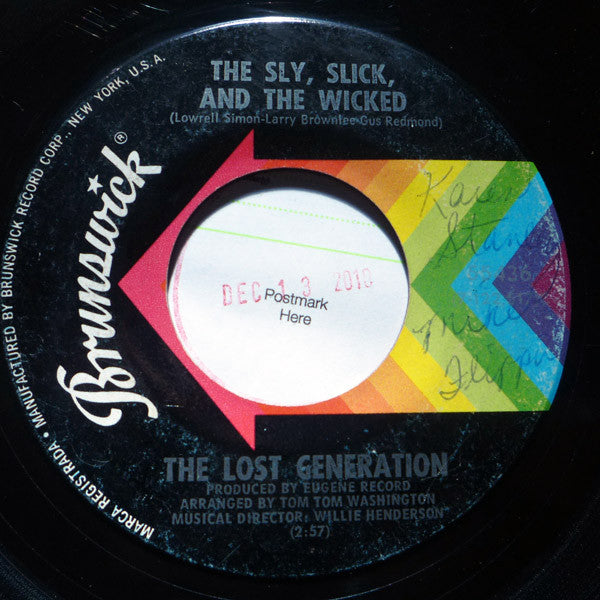 The Lost Generation : The Sly, Slick, And The Wicked / You're So Young But You're So True (7", Single)