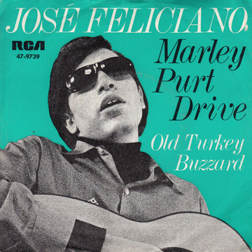 José Feliciano : Marley Purt Drive (7", Single, Gre)