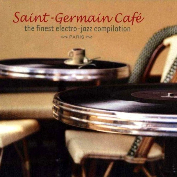 Various : Saint-Germain Café (CD, Comp, Mixed, Dig)