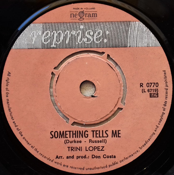 Trini Lopez : Malagueña Salerosa / Something Tells Me (7", Single)