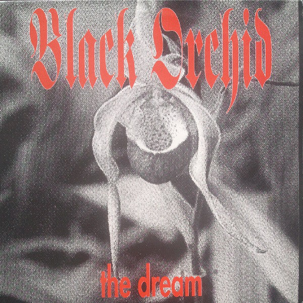 Black Orchid : The Dream (12")