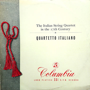 Quartetto Italiano : The Italian String Quartet In The 17th Century (LP, Mono)