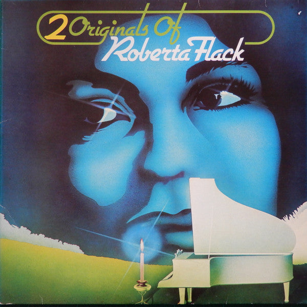 Roberta Flack : 2 Originals Of Roberta Flack (2xLP, Album, Comp)