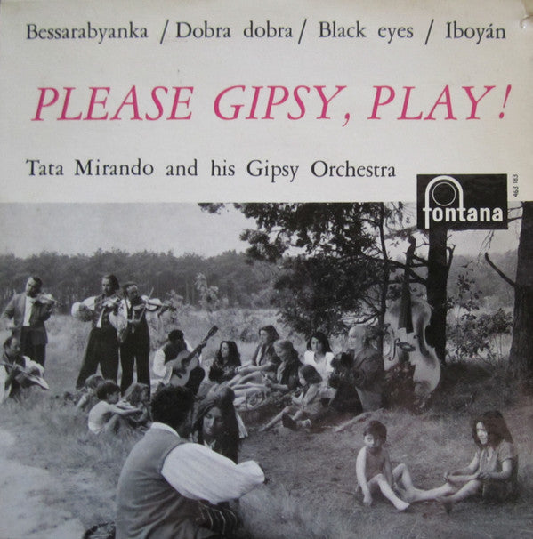 Tata Mirando And His Gipsy Orchestra : Please Gipsy, Play!  (7", EP, Mono)