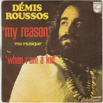 Demis Roussos : My Reason (Ma Musique) (7", Single, Mono)