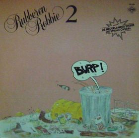 Rubberen Robbie : Rubberen Robbie 2 (LP, Album, RE)