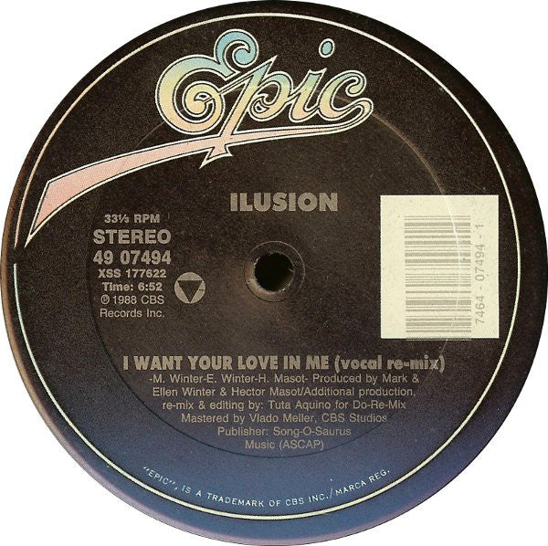 Ilusion : I Want Your Love In Me (12")