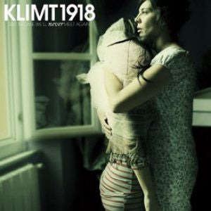 Klimt 1918 : Just In Case We'll Never Meet Again (Soundtrack For The Cassette Generation) (CD, Album)