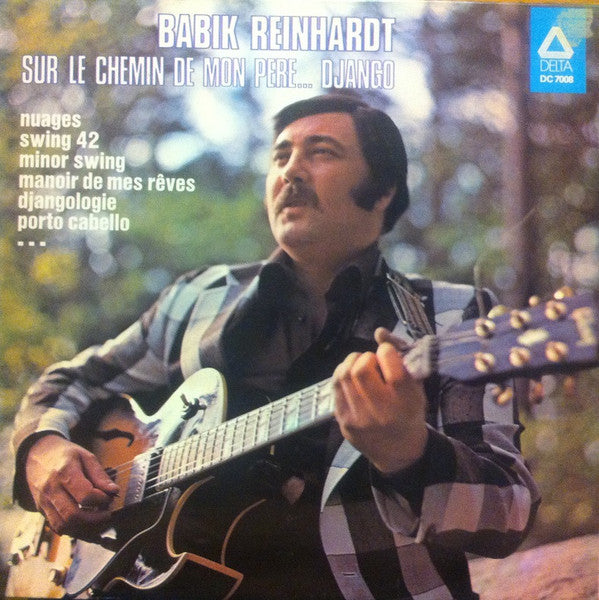 Babik Reinhardt : Sur Le Chemin De Mon Pere...Django (LP, Album)