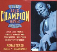 Champion Jack Dupree : Early Cuts From A Singer, Pianist And Songwriter Who Took Blues To The World (4xCD, Comp)