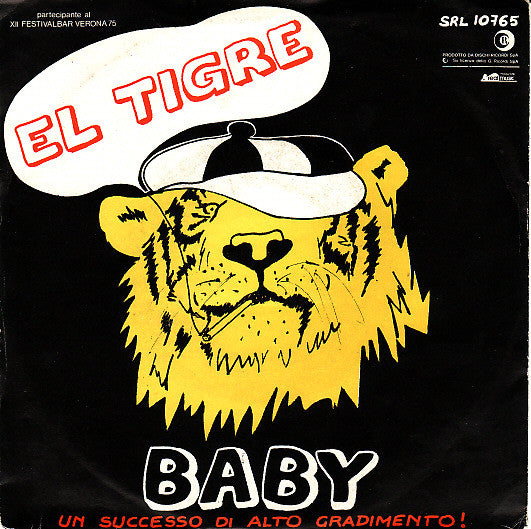 El Tigre (2) : Baby (7")