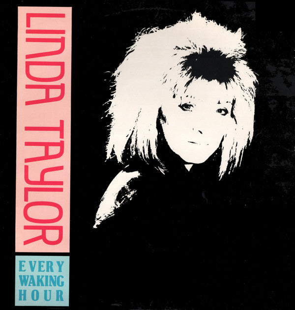 Linda Taylor : Every Waking Hour (12", Single)