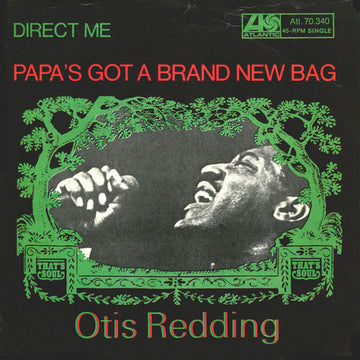 Otis Redding : Papa's Got A Brand New Bag (7", Single)