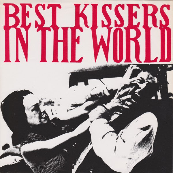 Best Kissers In The World : Take Me Home (7", Single)