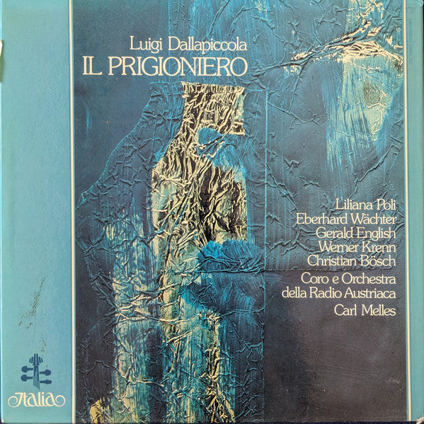 Luigi Dallapiccola - Liliana Poli, Eberhard Wächter, Gerald English, Werner Krenn, Christian Boesch, ORF-Chor E ORF Symphonieorchester, Carl Melles : Il Prigioniero (LP, Album + Box)