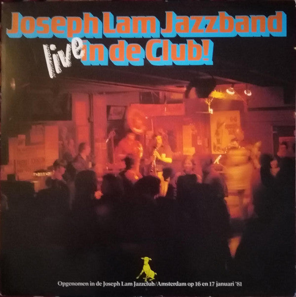 Joseph Lam Jazz Band : Live In De Club (LP, Album)