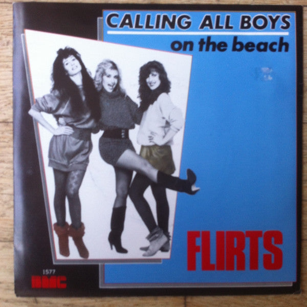 Flirts* : Calling All Boys (7", Single)