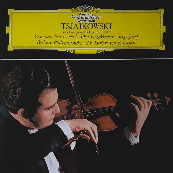 Berliner Philharmoniker, Don Kosaken Chor Serge Jaroff, Serge Jaroff, Christian Ferras, Herbert von Karajan : Concert Voor Viool En Orkest In D, Op. 35 / Ouverture Solennelle ,,1812", Op. 49 (LP, Comp, Club)