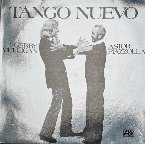 Gerry Mulligan - Astor Piazzolla : Tango Nuevo (LP, Album, RE)