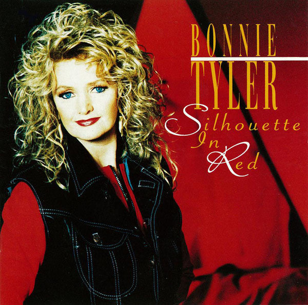 Bonnie Tyler : Silhouette In Red (CD, Album)