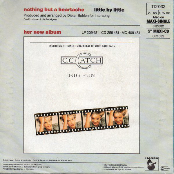 C.C. Catch : Nothing But A Heartache (7", Single)