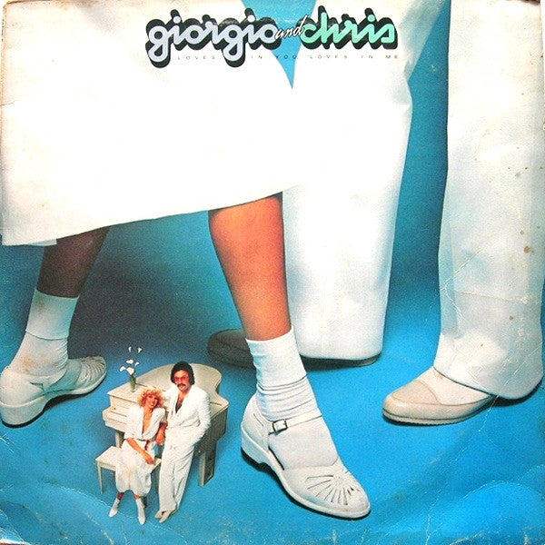 Giorgio* And Chris* : Love's In You, Love's In Me (LP, Album)