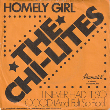 The Chi-Lites : Homely Girl (7", Single)