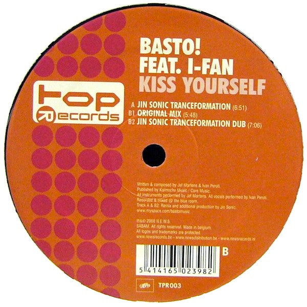 Basto! Feat. I-Fan : Kiss Yourself (12")