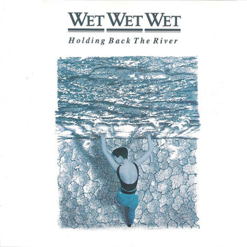 Wet Wet Wet : Holding Back The River (CD, Album, RP, PMD)