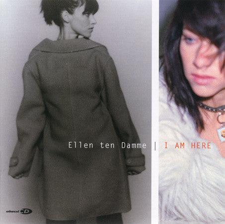 Ellen Ten Damme : I Am Here (CD, Album, Enh)