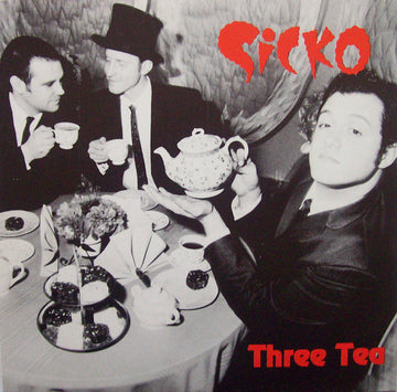 Sicko : Three Tea (7", Ltd, RE, Pin)